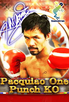 Pacquiao One Punch KO สล็อตออนไลน์ Gamatron มงคลคาสิโน